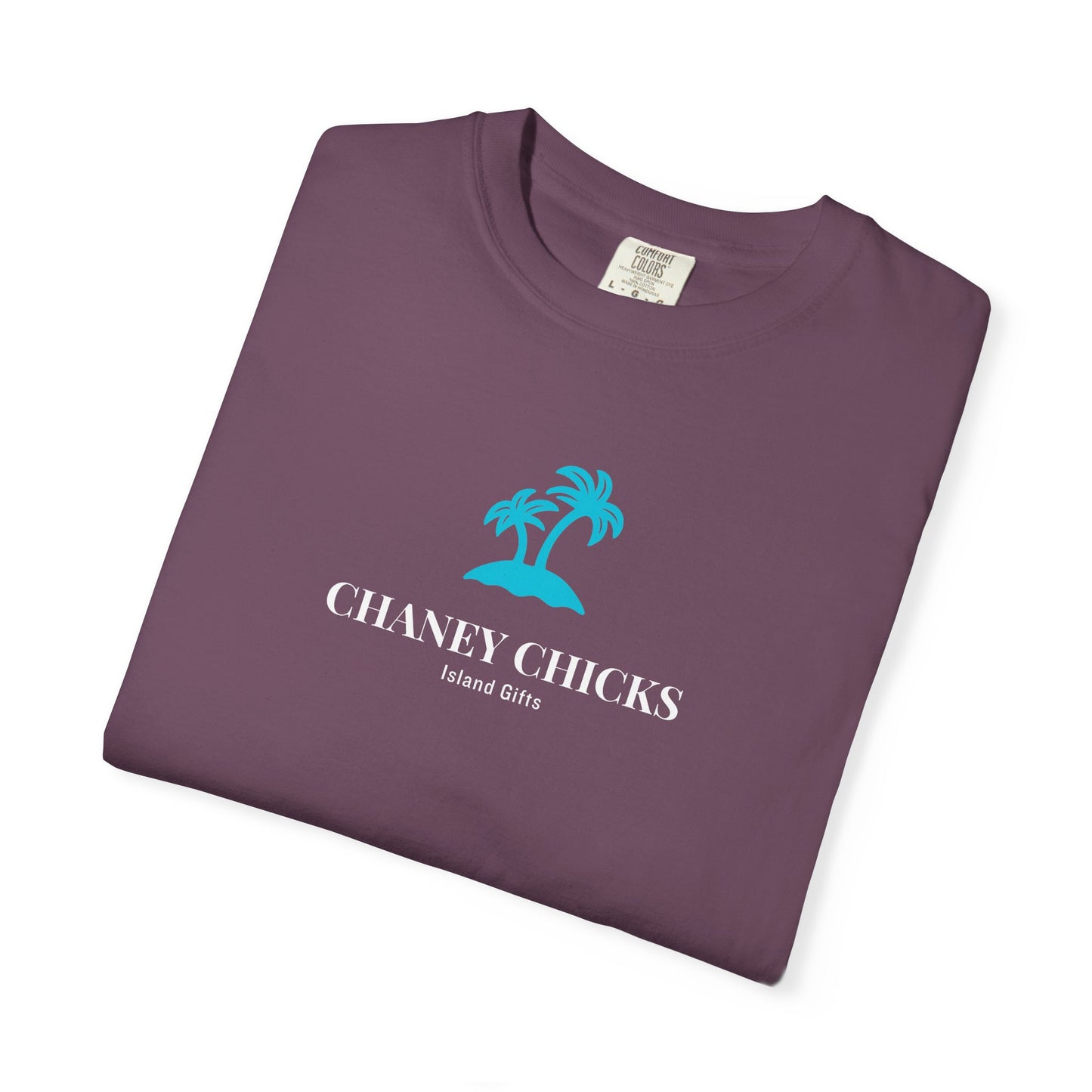 Heavyweight T-Shirt - "Chaney Chicks"