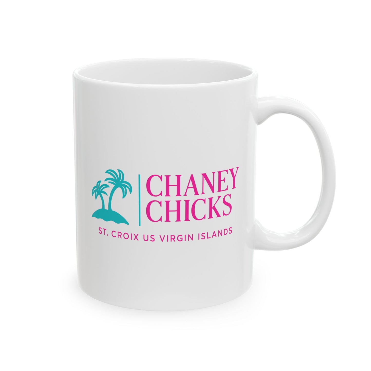 Chaney Chicks" Ceramic Mug – US Virgin Islands Souvenir (11oz)