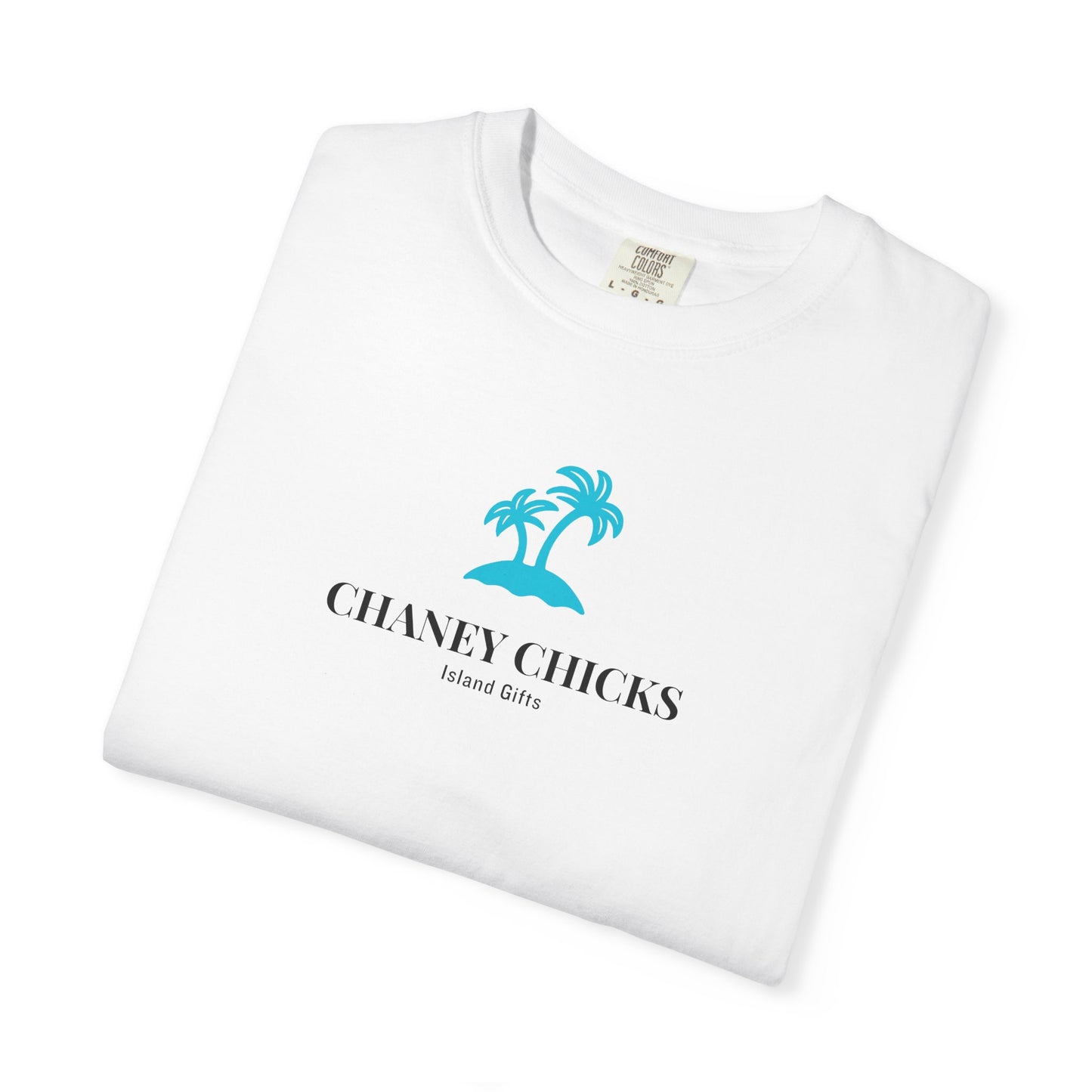 Heavyweight T-Shirt - "Chaney Chicks"