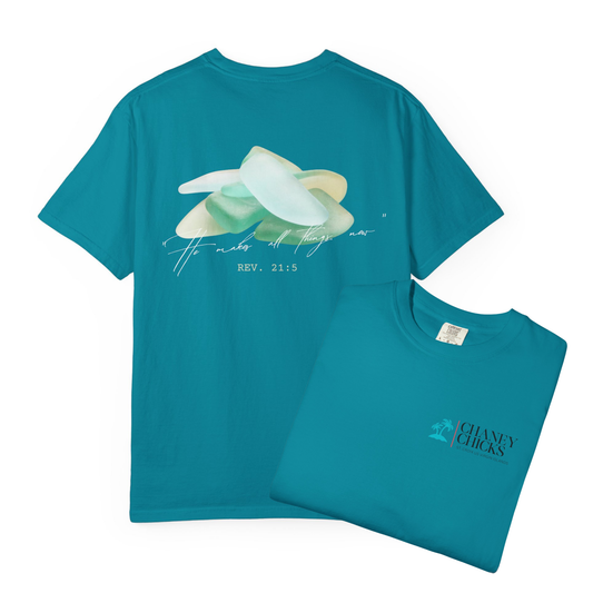 Chaney Chicks - REV 21:5 - Sea Glass T-shirt